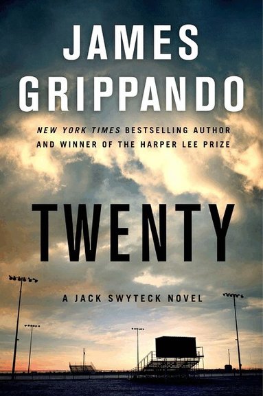 James Grippando - Twenty, Häftad