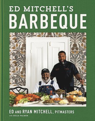 Ed Mitchell, Zella Palmer, Ryan Mitchell - Ed Mitchell's Barbeque, Inbunden