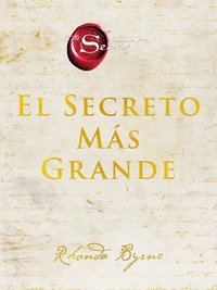 bokomslag Greatest Secret, The \ El Secreto Mas Grande (spanish Edition)