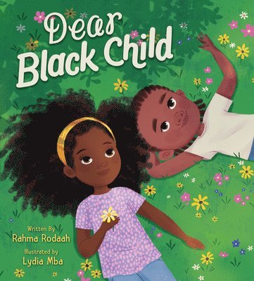 bokomslag Dear Black Child