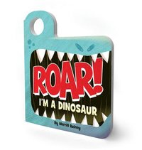 bokomslag Roar! Im a Dinosaur