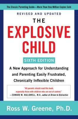 The Explosive Child [Sixth Edition] 1