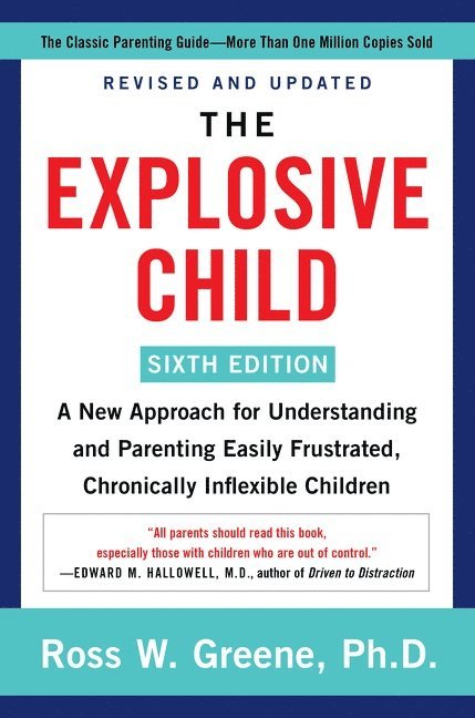 Explosive Child [Sixth Edition]