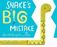 bokomslag Snake's Big Mistake