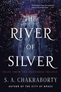 bokomslag The River of Silver: Tales from the Daevabad Trilogy