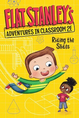 bokomslag Flat Stanley's Adventures in Classroom 2e #2: Riding the Slides
