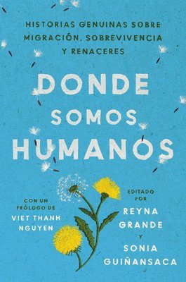 bokomslag Somewhere We Are Human \ Donde Somos Humanos (spanish Edition)