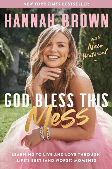Hannah Brown - God Bless This Mess, Häftad