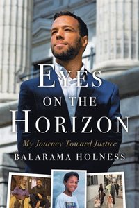 bokomslag Eyes on the Horizon: My Journey Toward Justice