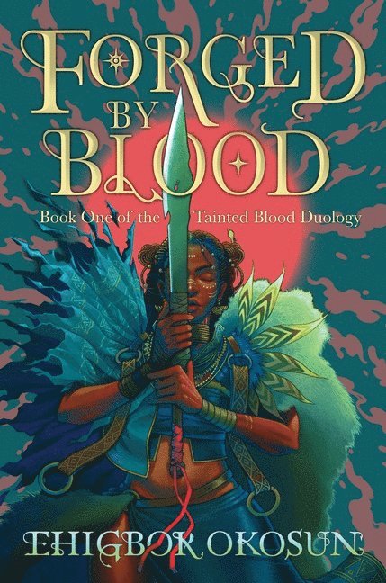 Forged by Blood