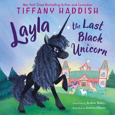 bokomslag Layla, the Last Black Unicorn