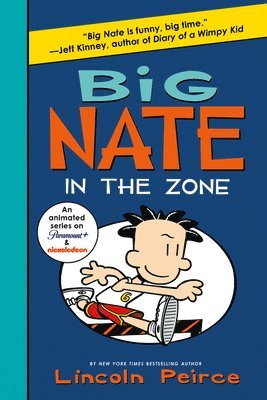 bokomslag Big Nate: In The Zone