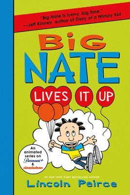 bokomslag Big Nate Lives It Up