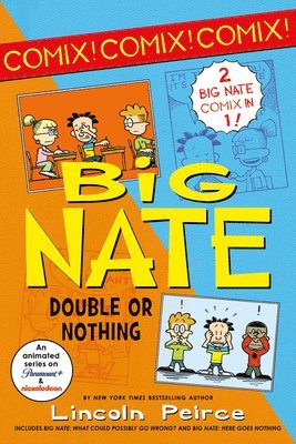 Lincoln Peirce - Big Nate Double or Nothing, Häftad