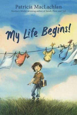 Patricia MacLachlan - My Life Begins!, Häftad