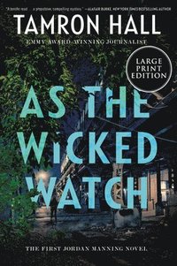 bokomslag As The Wicked Watch