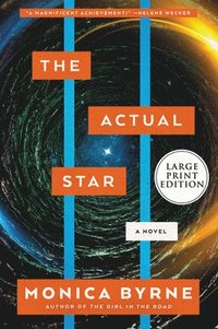 bokomslag The Actual Star: A Novel [Large Print]