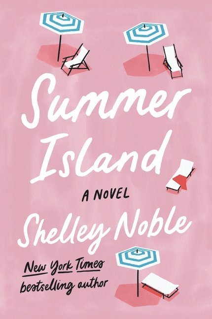 Shelley Noble - Summer Island, Häftad