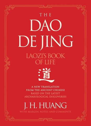 J H. Huang - Dao De Jing, Inbunden