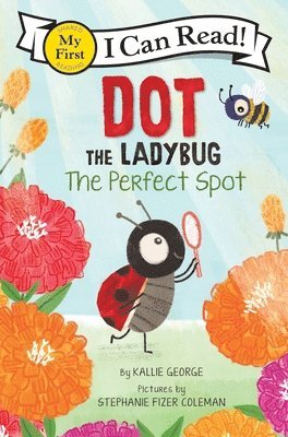 bokomslag Dot the Ladybug: The Perfect Spot
