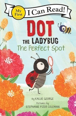 Dot the Ladybug: The Perfect Spot 1