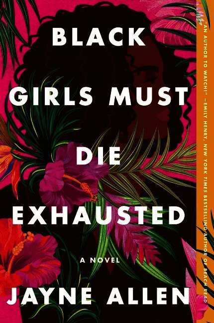 Black Girls Must Die Exhausted