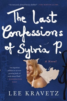 bokomslag Last Confessions Of Sylvia P.