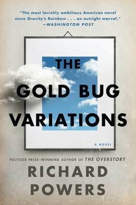 Richard Powers - The Gold Bug Variations, Häftad