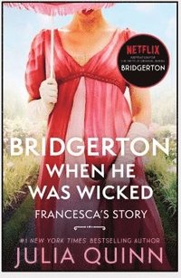 bokomslag Bridgerton When He Was Wicked [TV Tie-in]