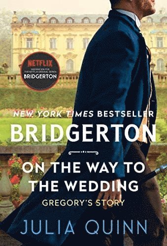 bokomslag Bridgerton On the Way to the Wedding [TV Tie-in]