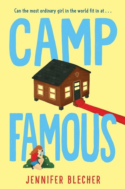 Camp Famous 1