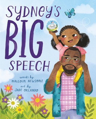 Malcolm Newsome - Sydney's Big Speech, Inbunden