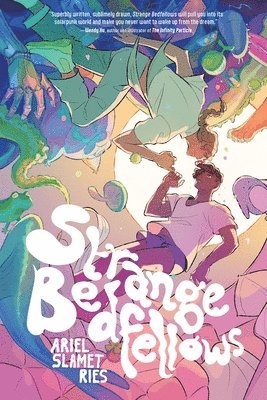 bokomslag Strange Bedfellows: A Graphic Novel