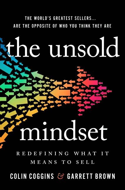 Colin Coggins, Garrett Brown - Unsold Mindset, Inbunden