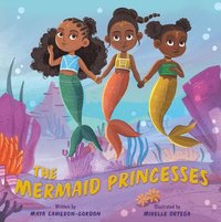 bokomslag The Mermaid Princesses