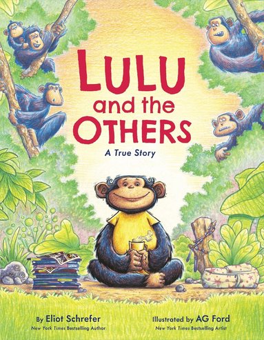 Eliot Schrefer - Lulu and the Others, Inbunden