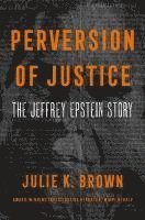 bokomslag Perversion of Justice