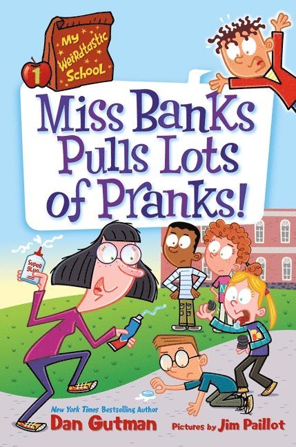 My Weirdtastic School #1: Miss Banks Pulls Lots of Pranks! 1