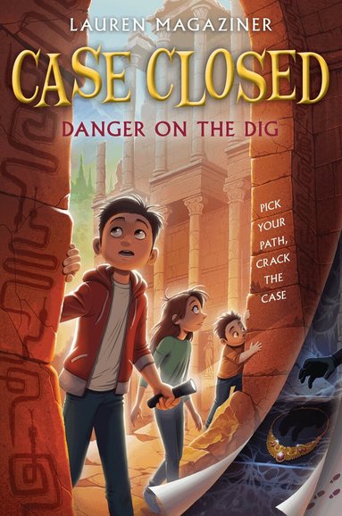 Lauren Magaziner - Case Closed #4: Danger on the Dig, Häftad