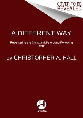 Christopher a Hall - Different Way, Häftad