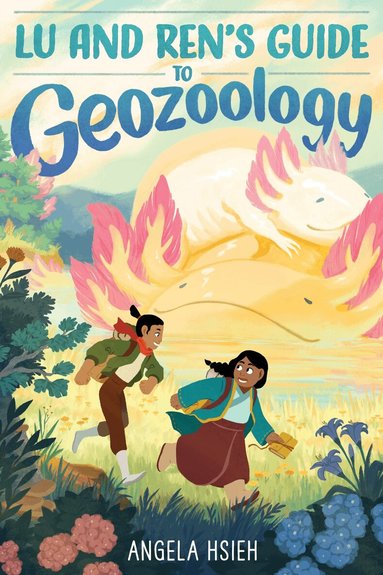 Angela Hsieh - Lu and Ren’s Guide to Geozoology, Häftad