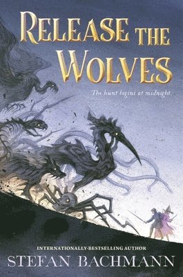 bokomslag Release the Wolves