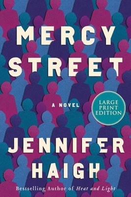 Jennifer Haigh - Mercy Street, Häftad