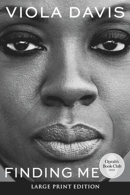 Viola Davis - Finding Me: An Oprah's Book Club Pick, Häftad