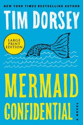 Tim Dorsey - Mermaid Confidential, Häftad