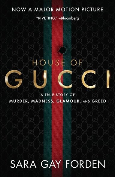 Sara Gay Forden - House of Gucci [Movie Tie-in] UK, Häftad