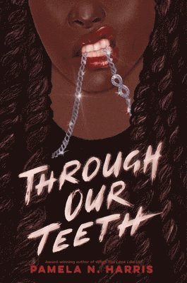 bokomslag Through Our Teeth