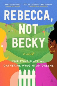 bokomslag Rebecca, Not Becky