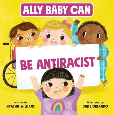 Ally Baby Can: Be Antiracist 1