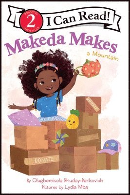 Olugbemisola Rhuday-Perkovich - Makeda Makes a Mountain, Inbunden